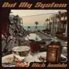 Rich Inside - Out My System - Single